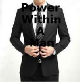 Power Within A Man