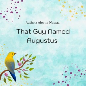 That Guy Named Augustus