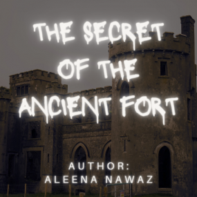 The Secret of the Ancient Fort