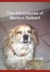 The Adventures of Marcus Delbert, The Family Dog