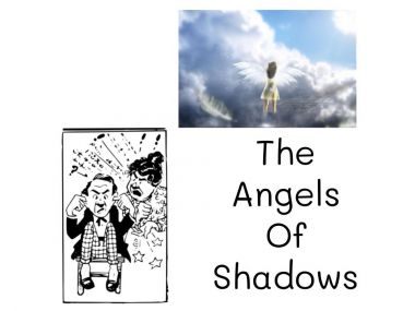 The Angel of the Shadows part 2