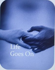 Life goes on